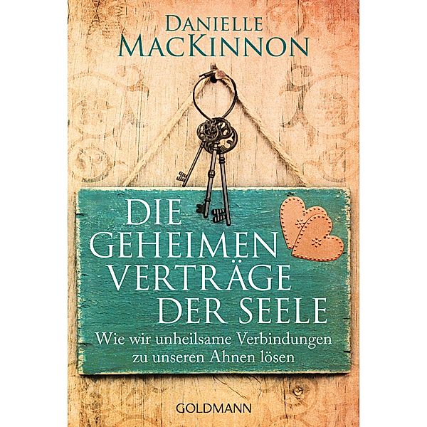 Die geheimen Verträge der Seele, Danielle MacKinnon