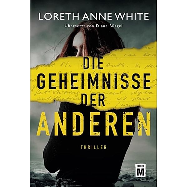 Die Geheimnisse der anderen, Loreth Anne White