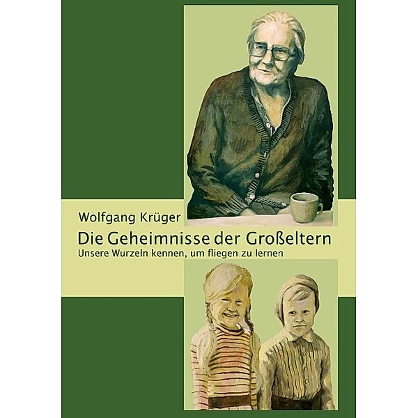 Die Geheimnisse der Grosseltern, Wolfgang Krüger