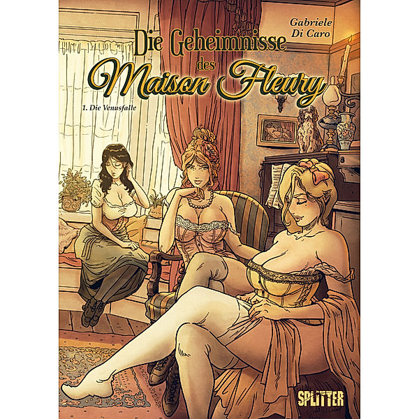 Die Geheimnisse der Maison Fleury. Band 1, Gabriele Di Caro