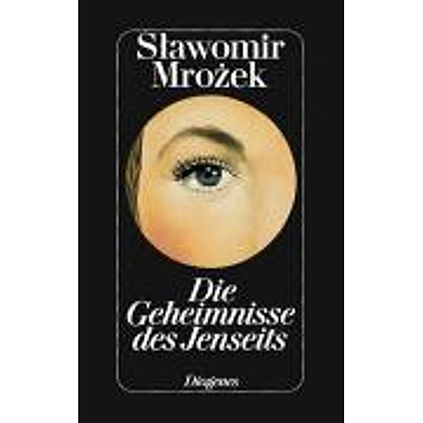 Die Geheimnisse des Jenseits, Slawomir Mrozek