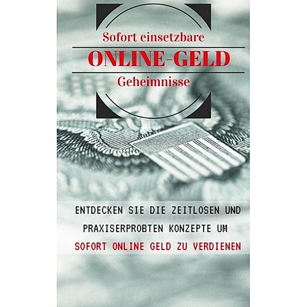 Die Geheimnisse des Online-Geld verdienen, Andreas Bremer