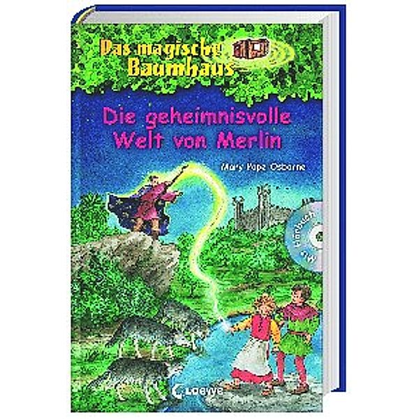 Die geheimnisvolle Welt von Merlin / Das magische Baumhaus Sammelband Bd.7, Mary Pope Osborne