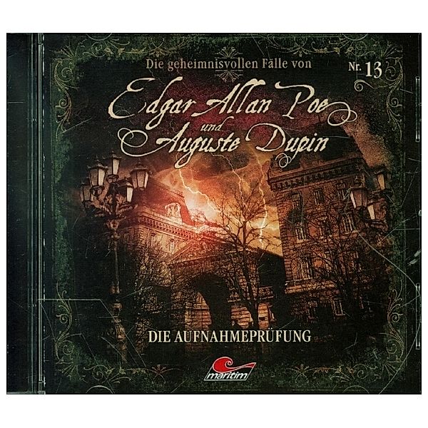 Die geheimnisvollen Fälle von Edgar Allan Poe und Auguste Dupin - Die Aufnahmeprüfung,1 Audio-CD, Edgar Allan Poe, Auguste Dupin