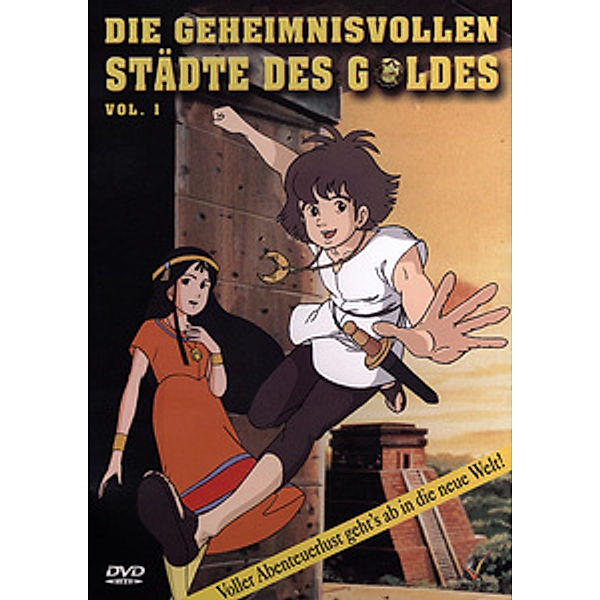 Die geheimnisvollen Städte des Goldes Vol. 1 - Episode 1 bis 7