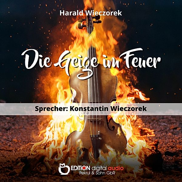 Die Geige im Feuer, Harald Wieczorek