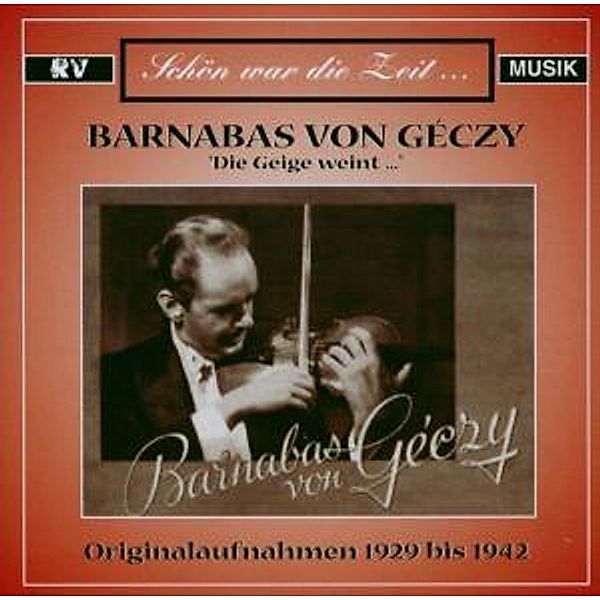 Die Geige Weint..., Barnabas von Geczy