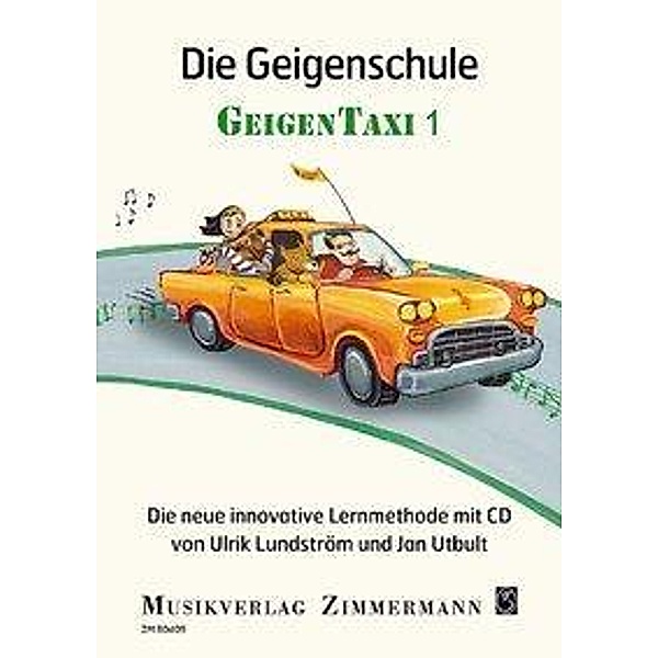 Die Geigenschule GeigenTaxi, m. Audio-CD, Ulrik Lundström, Jan Utbult
