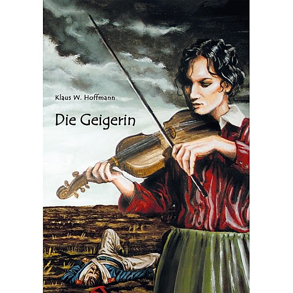 Die Geigerin, Klaus W. Hoffmann