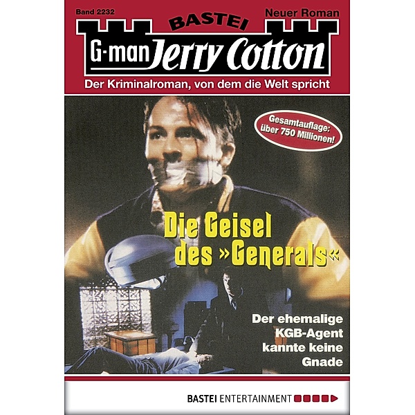 Die Geisel des Generals / Jerry Cotton Bd.2232, Jerry Cotton