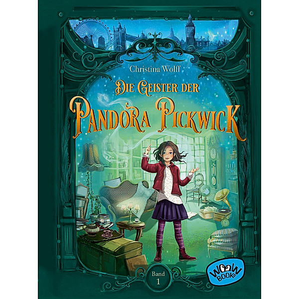 Die Geister der Pandora Pickwick (Bd. 1), Christina Wolff
