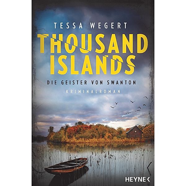 Die Geister von Swanton / Thousand Islands Bd.2, Tessa Wegert