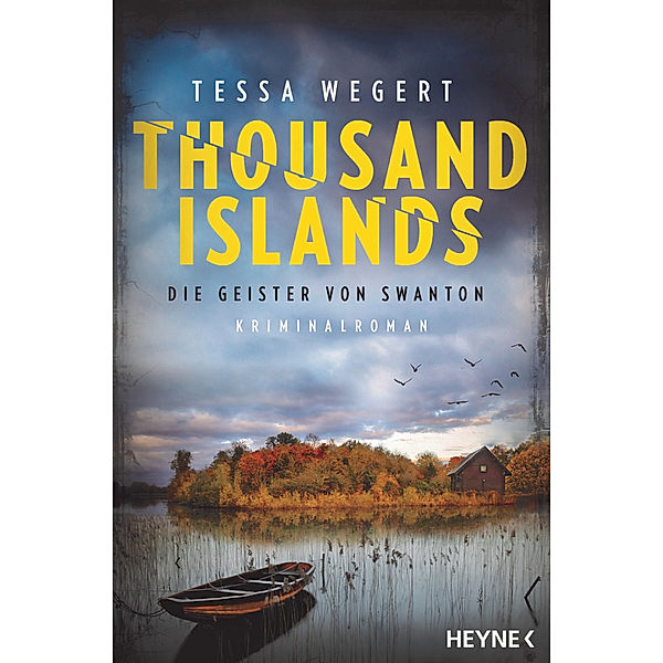 Die Geister von Swanton / Thousand Islands Bd.2, Tessa Wegert