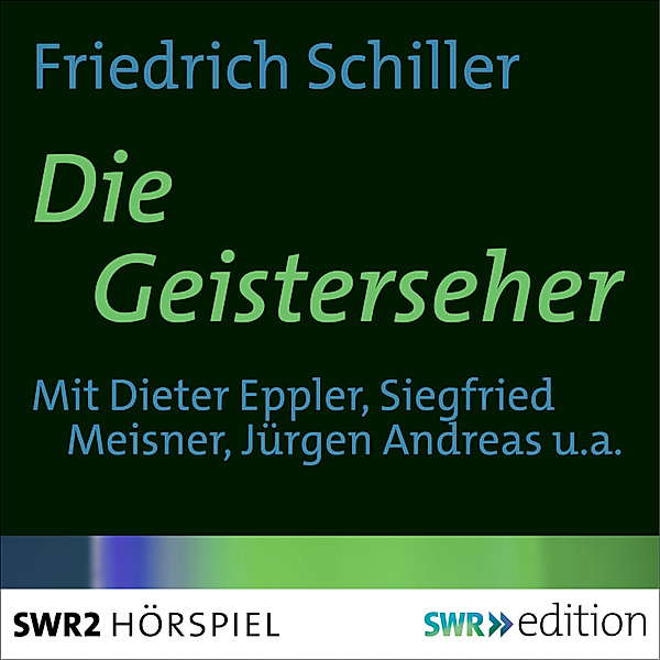 Die Geisterseher, Friedrich Schiller