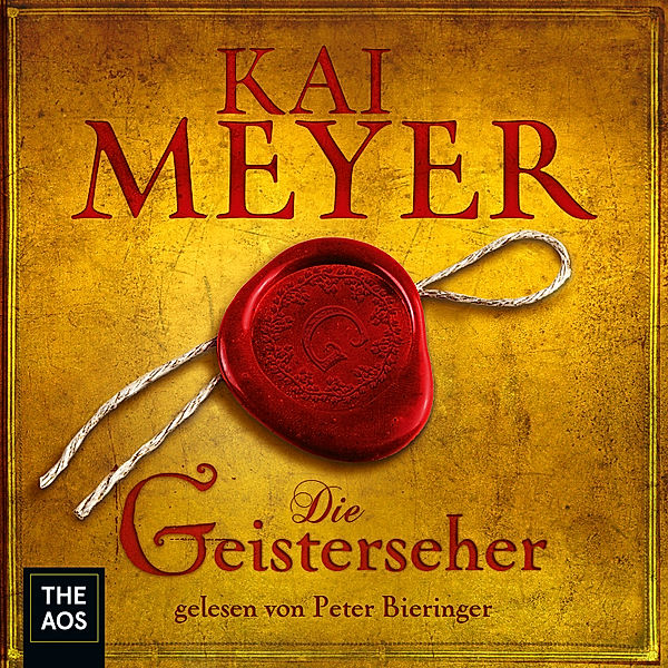 Die Geisterseher, Kai Meyer