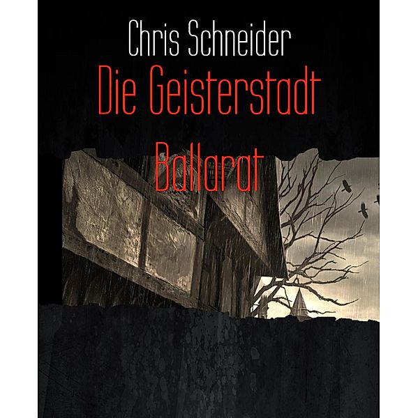 Die Geisterstadt Ballarat, Chris Schneider