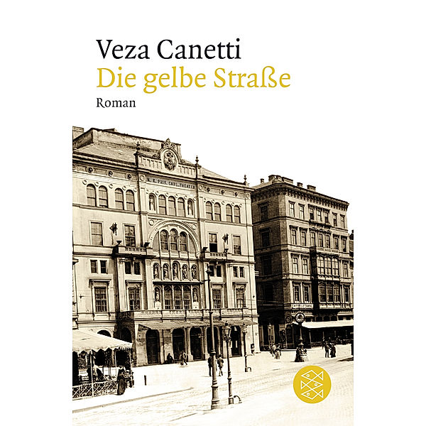 Die gelbe Strasse, Veza Canetti
