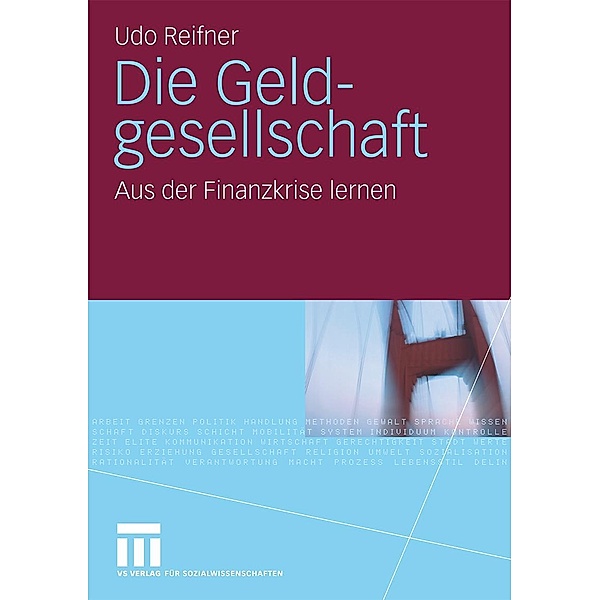 Die Geldgesellschaft, Udo Reifner