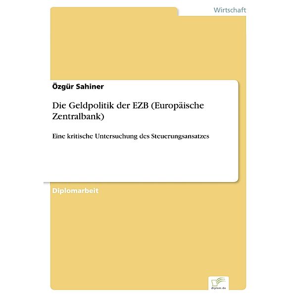 Die Geldpolitik der EZB (Europäische Zentralbank), Özgür Sahiner