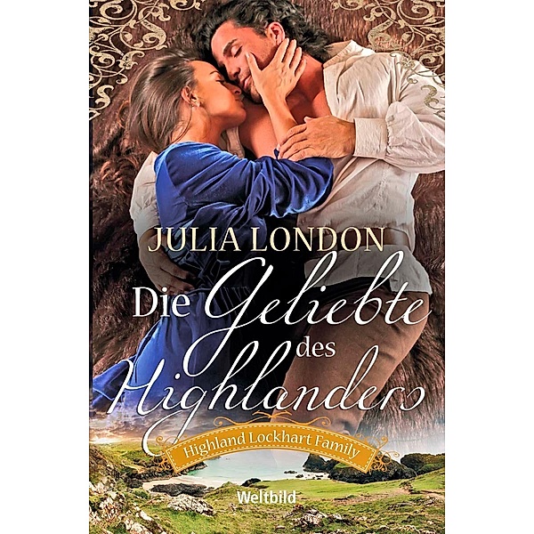 Die Geliebte des Highlanders, Julia London
