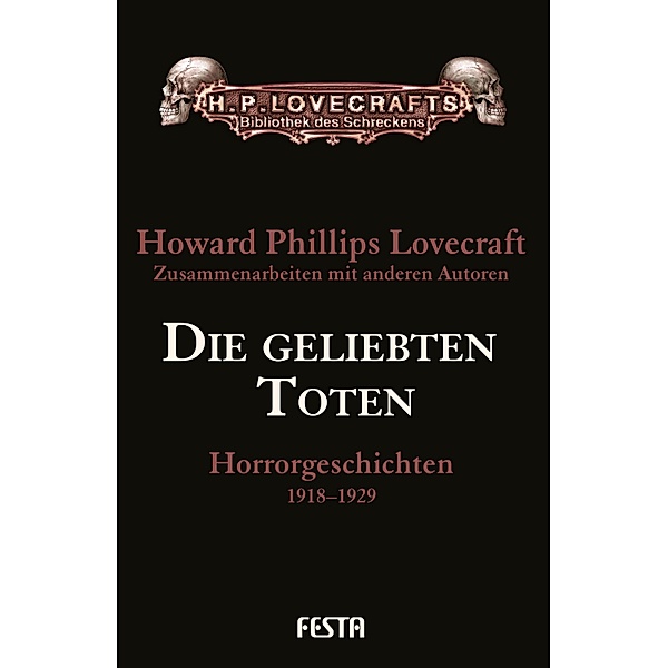Die geliebten Toten, H. P. Lovecraft