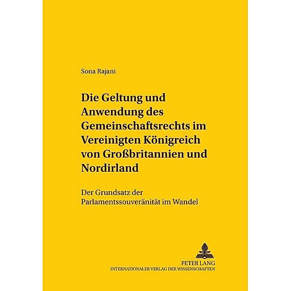 Die Geltung und Anwendung des Gemeinschaftsrechts im Vereinigten Königreich von Großbritannien und Nordirland, Sona Rajani