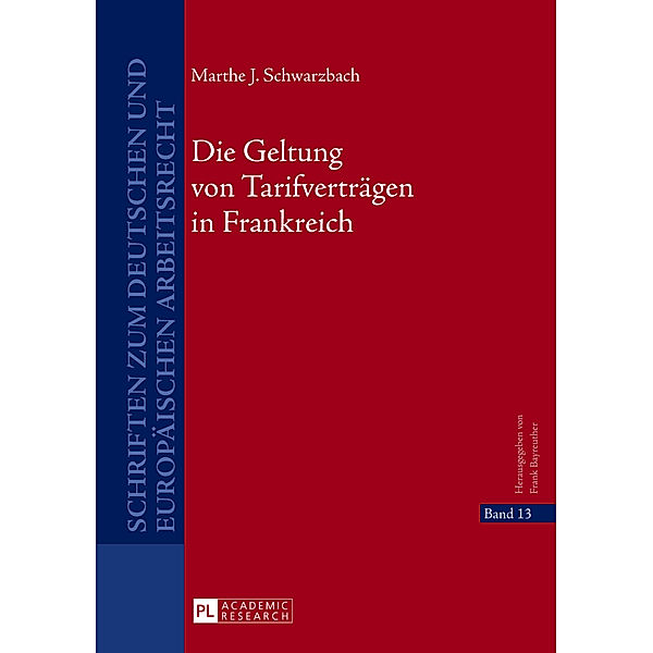 Die Geltung von Tarifverträgen in Frankreich, Marthe Schwarzbach