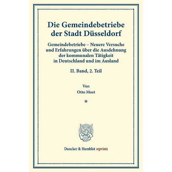 Die Gemeindebetriebe der Stadt Düsseldorf., Otto Most
