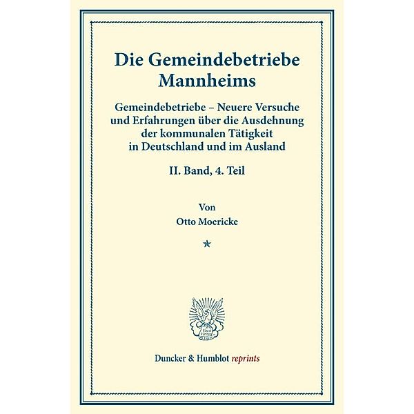 Die Gemeindebetriebe Mannheims., Otto Moericke
