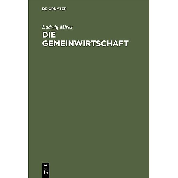 Die Gemeinwirtschaft, Ludwig Mises