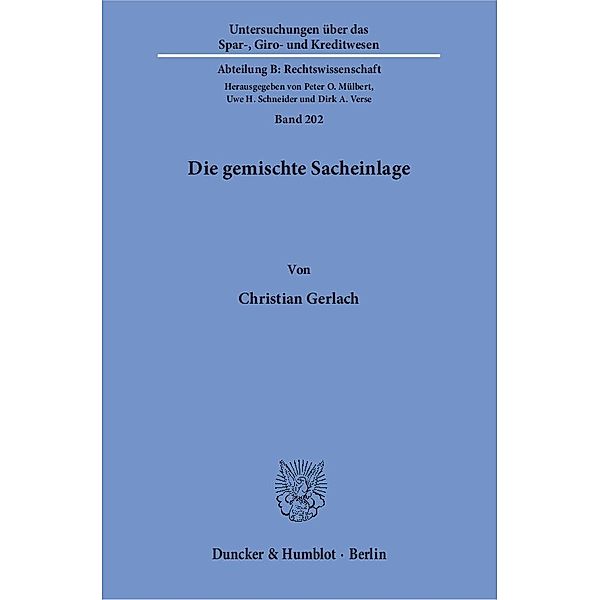 Die gemischte Sacheinlage, Christian Gerlach