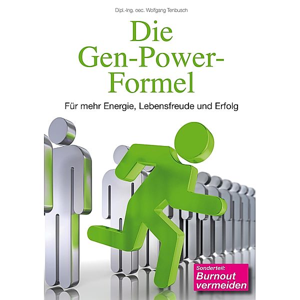 Die Gen-Power-Formel, Wolfgang Tenbusch