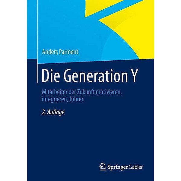 Die Generation Y, Anders Parment