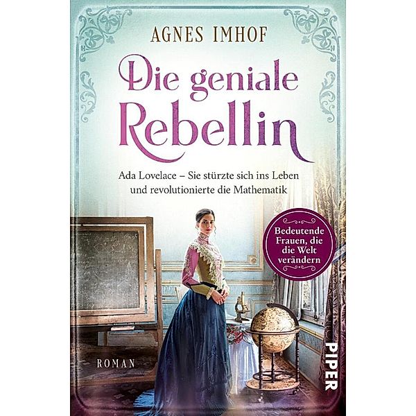 Die geniale Rebellin / Bedeutende Frauen, die die Welt verändern Bd.9, Agnes Imhof