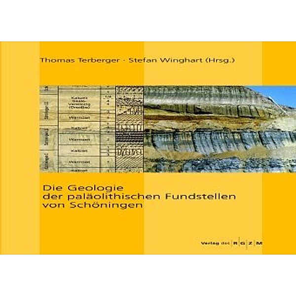 Die Geologie der paläolithischen Fundstellen von Schöningen