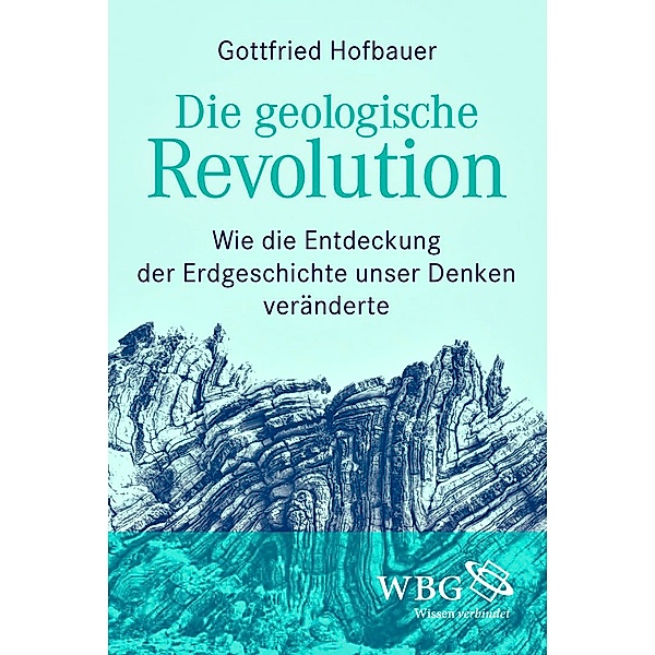 Die geologische Revolution, Gottfried Hofbauer