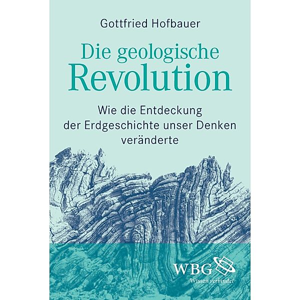 Die geologische Revolution, Gottfried Hofbauer