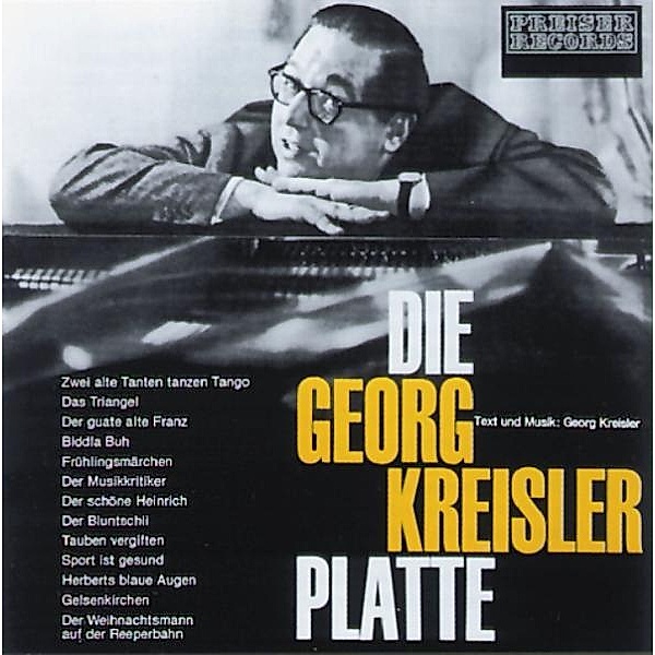 Die Georg Kreisler Platte, 1 Audio-CD, Georg Kreisler