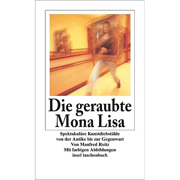 Die geraubte Mona Lisa, Manfred Reitz