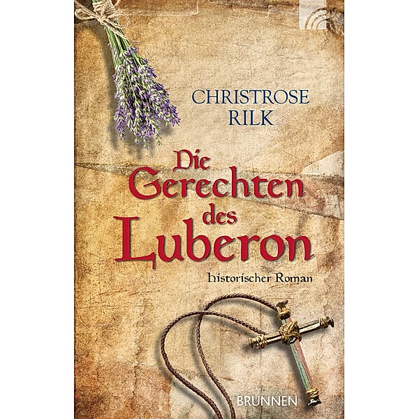 Die Gerechten des Luberon, Christrose Rilk