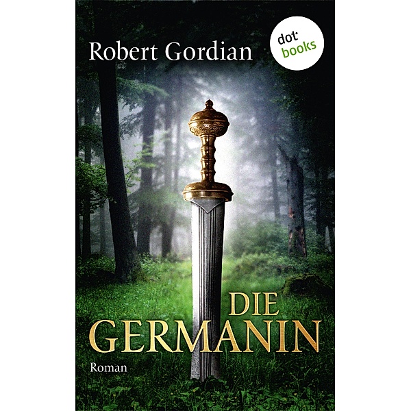 Die Germanin, Robert Gordian