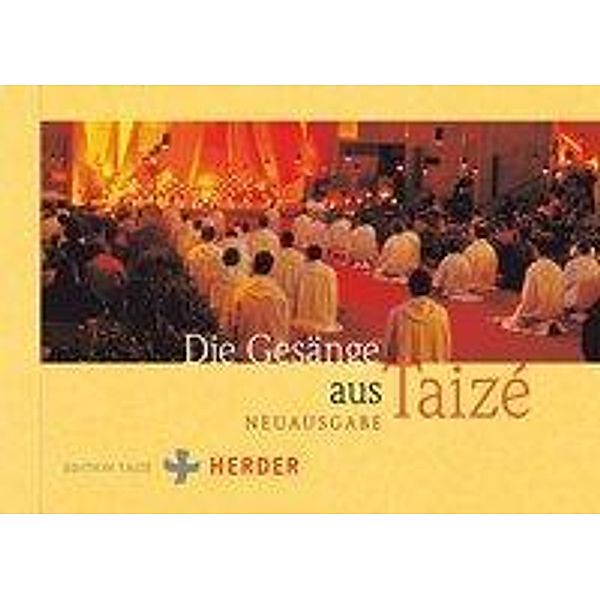 Die Gesänge aus Taizé