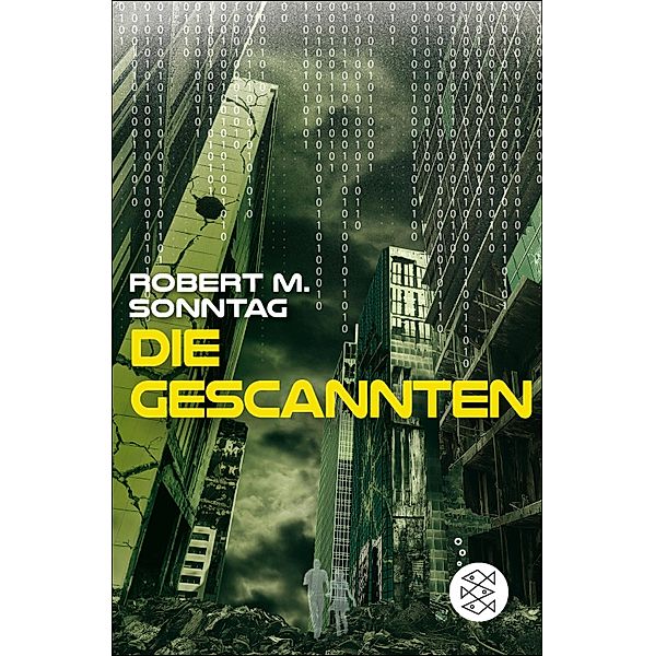 Die Gescannten, Robert M. Sonntag