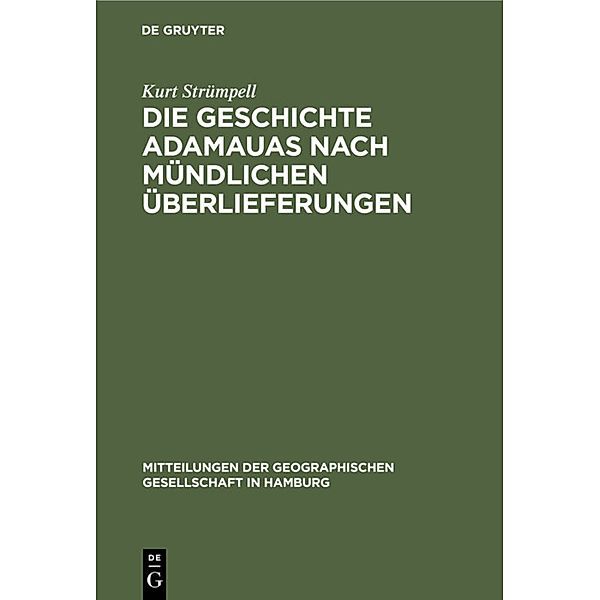 Die Geschichte Adamauas nach mündlichen Überlieferungen, Kurt Strümpell