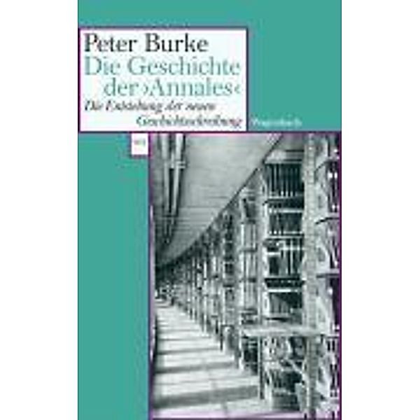 Die Geschichte der 'Annales', Peter Burke