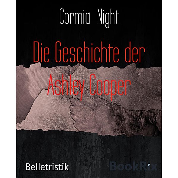 Die Geschichte der Ashley Cooper, Cormia Night