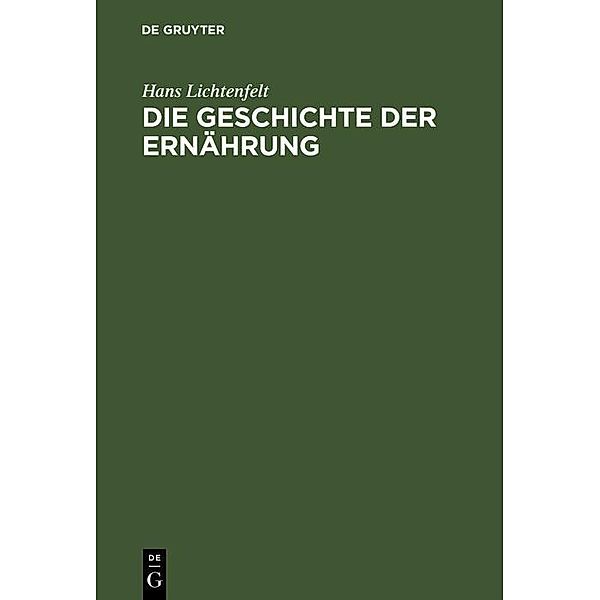 Die Geschichte der Ernährung, Hans Lichtenfelt