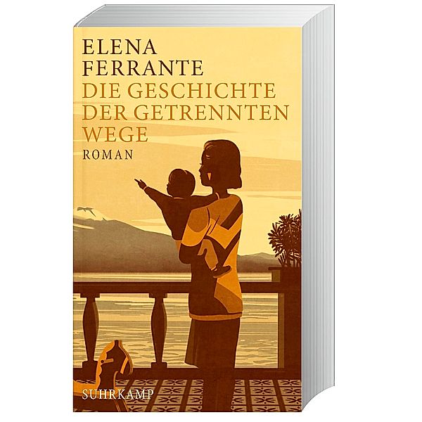 Die Geschichte der getrennten Wege / Neapolitanische Saga Bd.3, Elena Ferrante