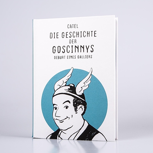 Die Geschichte Der Goscinnys Geburt Eines Galliers Buch