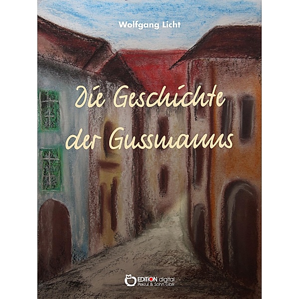 Die Geschichte der Gussmanns, Wolfgang Licht